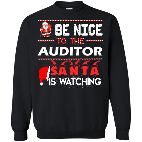be nice to the auditor santa is watching sweater, T-Shirt