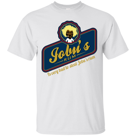 is very bad to steal jobu's rum T-Shirt
