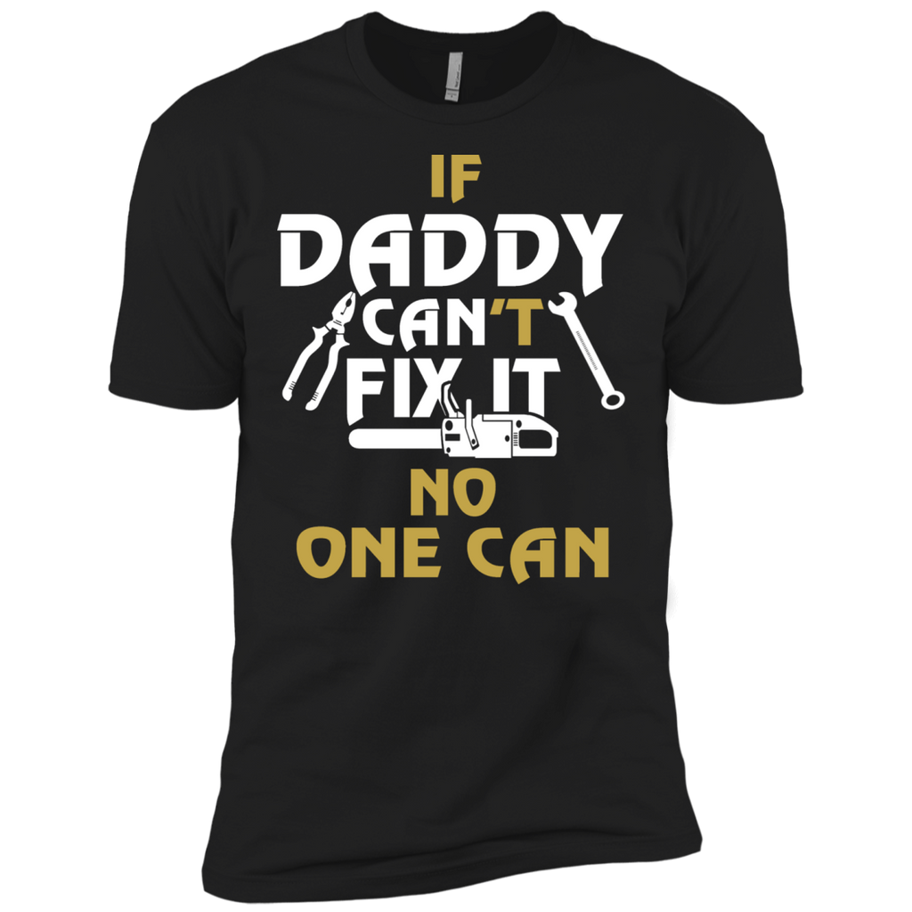 daddy can fix it! matching family T-Shirt