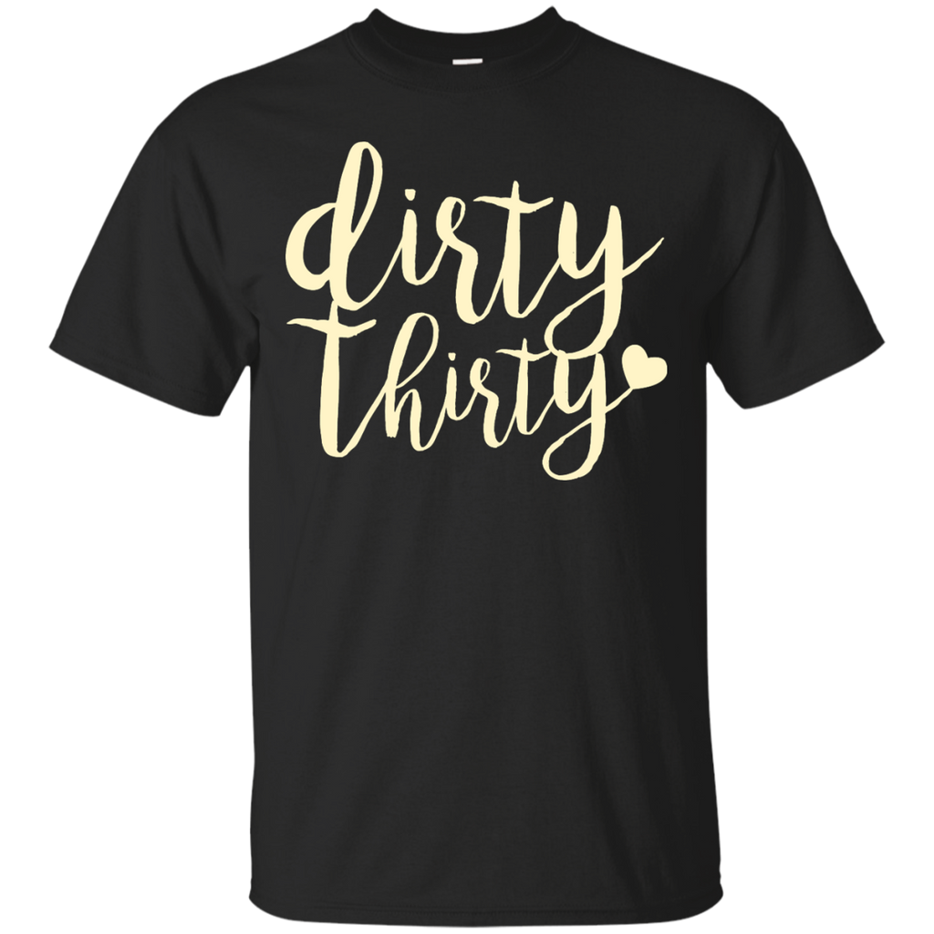 dirty thirty - dirty 30 can coolers T-Shirt