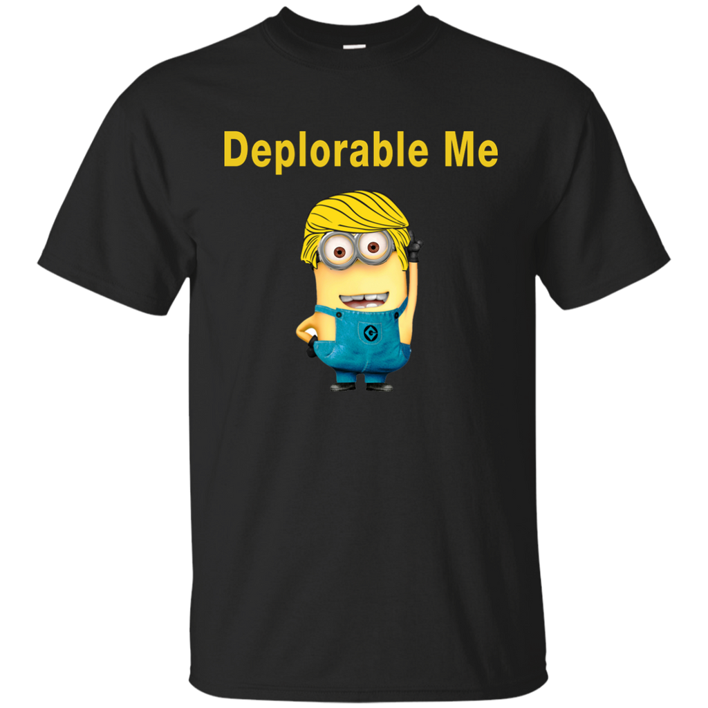 deplorable me T-Shirt