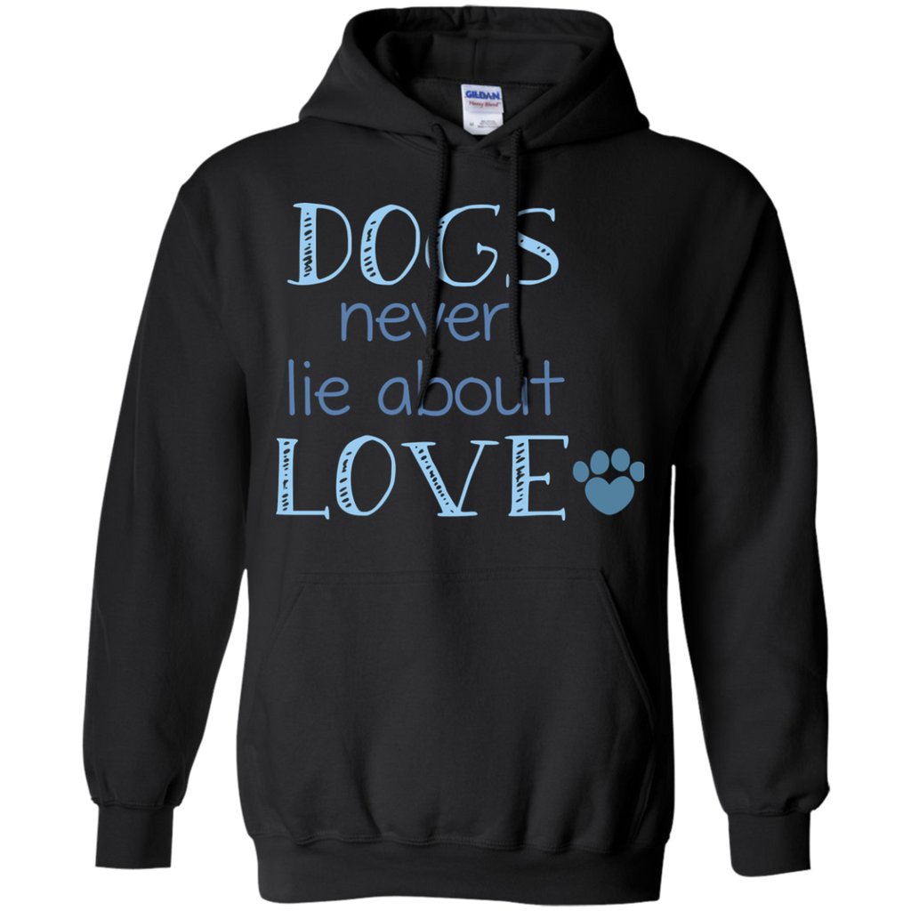 dogs never lie about love T-Shirt