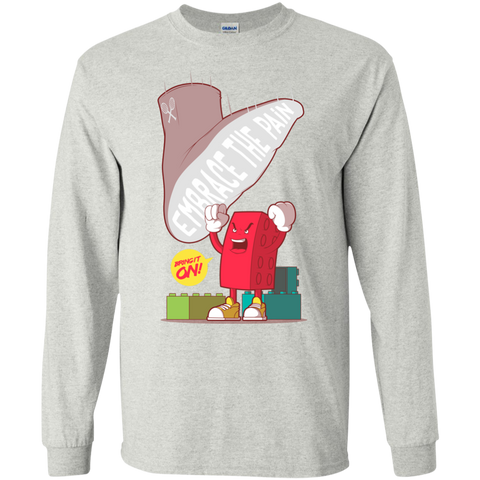 embrace the pain  funny T-Shirt