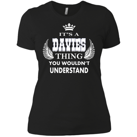 it's a davies thing you wouldn't understand  T-Shirt