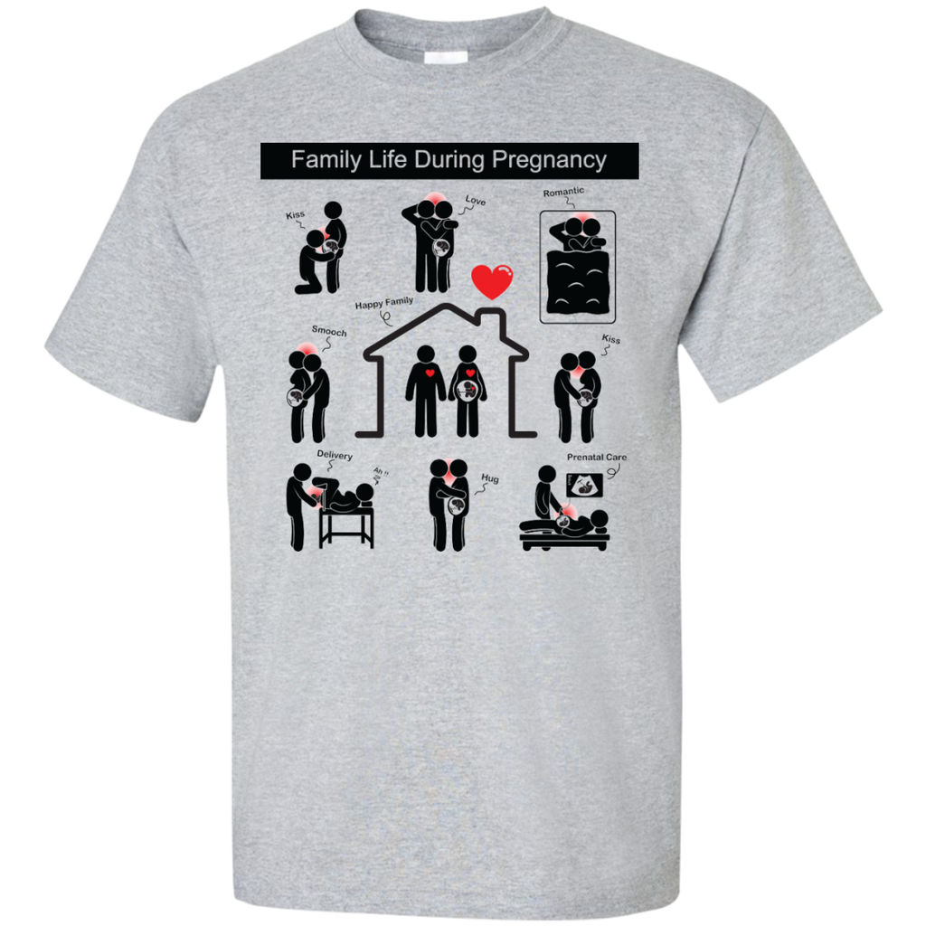 family life during pregnancy T-Shirt