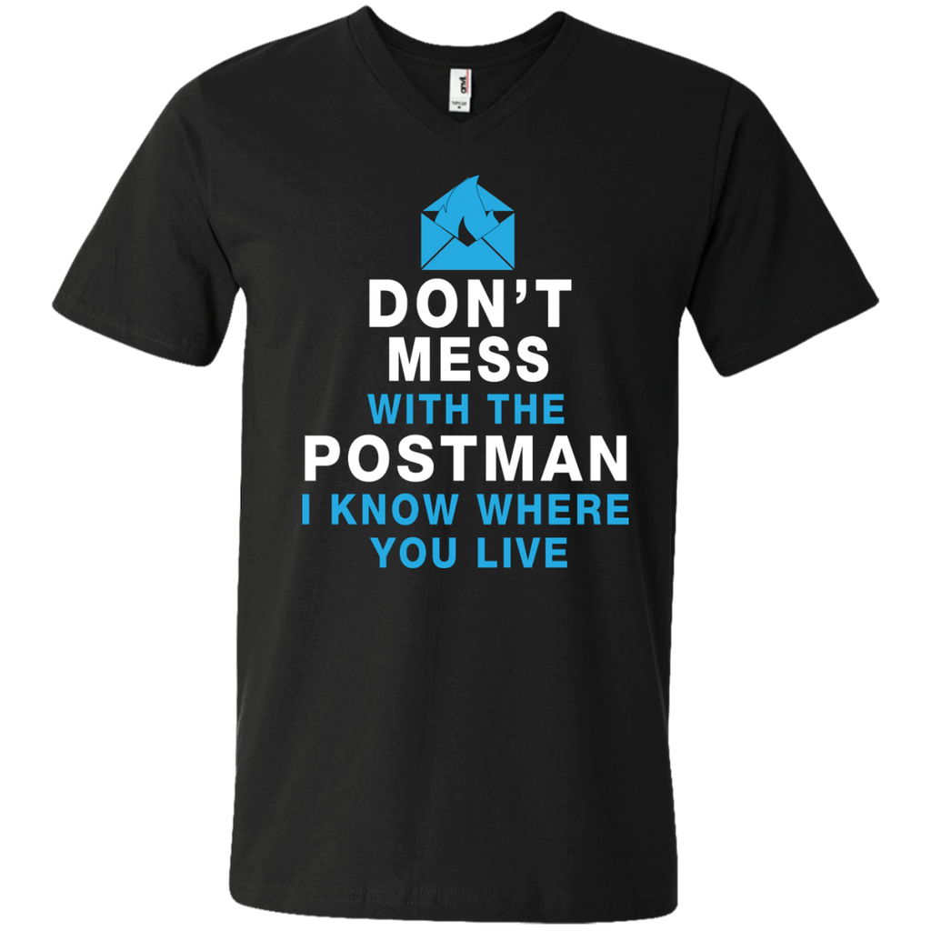 don't mess with the postman T-Shirt