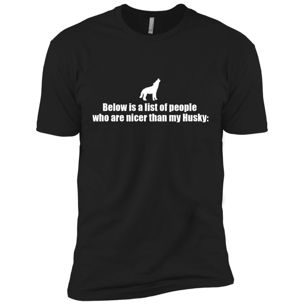 below is a list of people - husky T-Shirt
