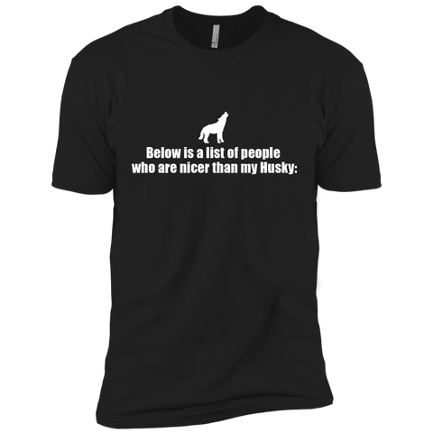 below is a list of people - husky T-Shirt