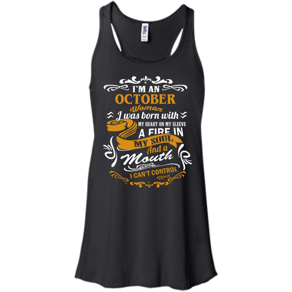 i'm an october woman i was born with my heart on my sleeve T-Shirt