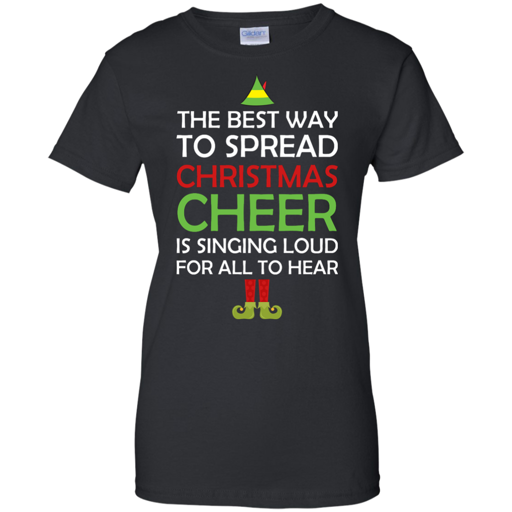 best way to spread christmas cheer sweatshirts , T-Shirt