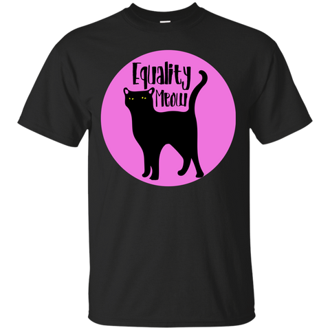 equality meow sweatshirt T-Shirt