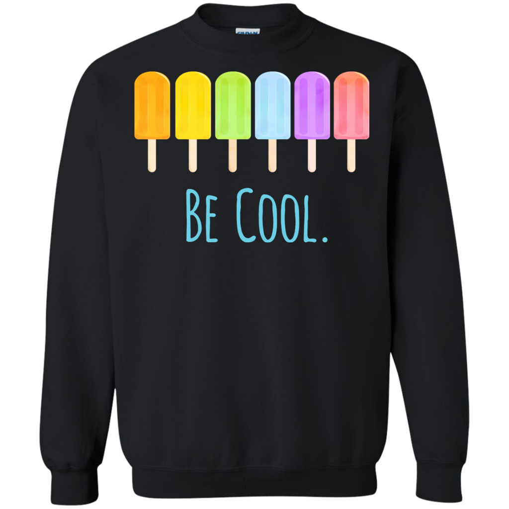 be cool like these rainbow popsicles T-Shirt