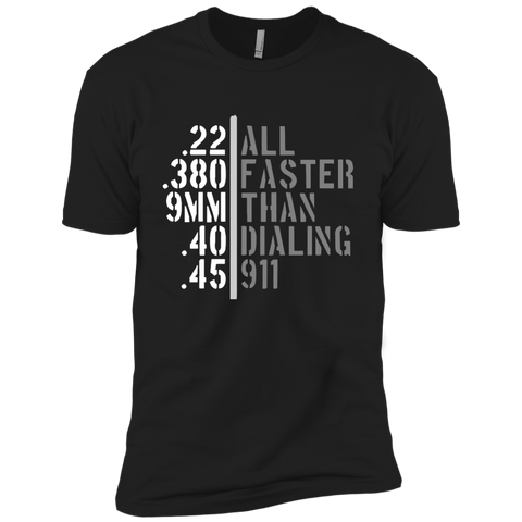 All Faster Than Dialing 911 Shirt Gun Lover Cop Gift 2nd NL3600 Next Level Premium Short Sleeve T-Shirt