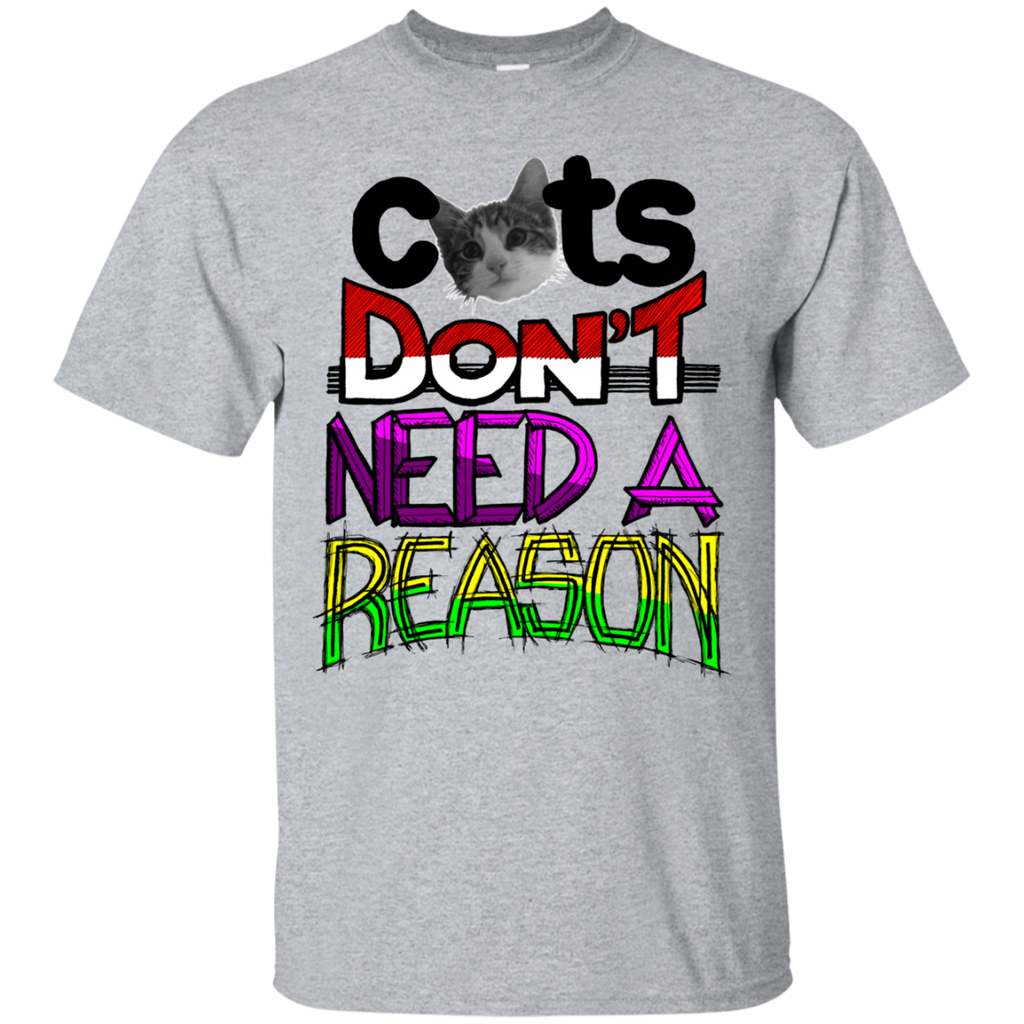 cat reason sweatshirt T-Shirt