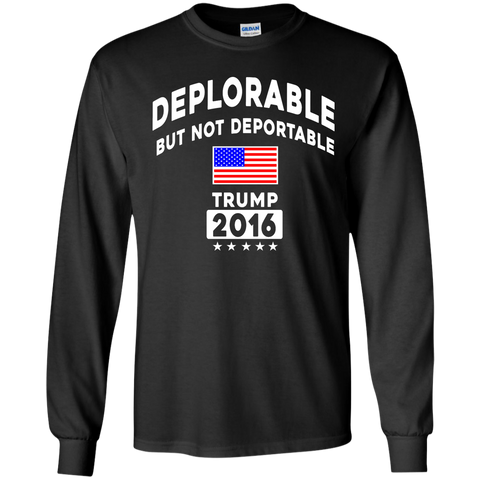 deplorable but not deportable T-Shirt