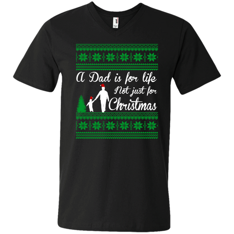 a dad is for life not just for christmas t T-Shirt