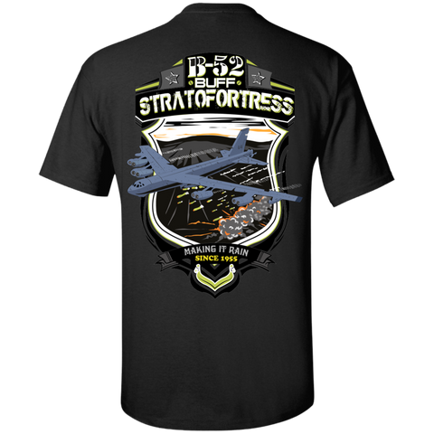 b-52 buff stratofortress making it rain since 1955 T-Shirt