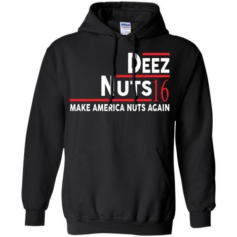 deez nuts 2016 make america nuts again T-Shirt