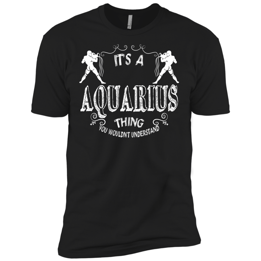 it's a aquarius thing T-Shirt