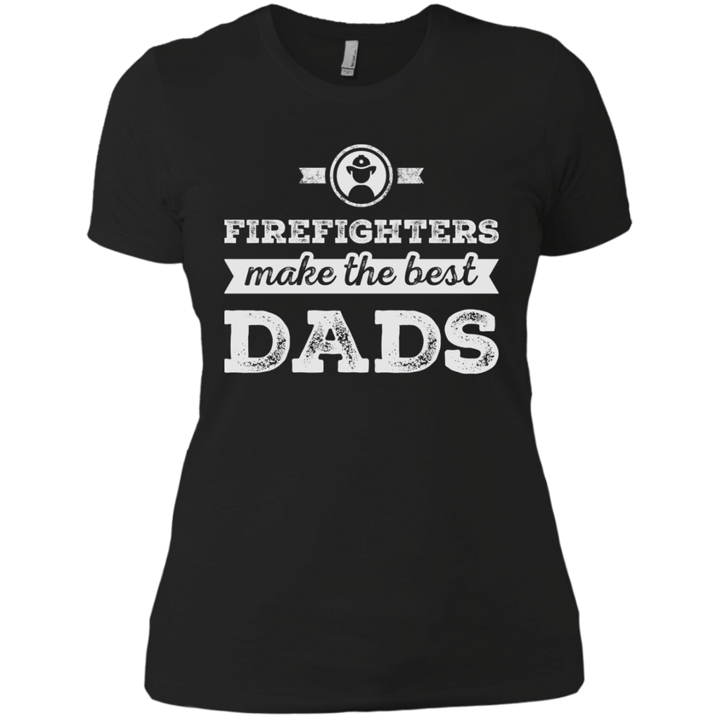 firefighter make the best dads 19 T-Shirt