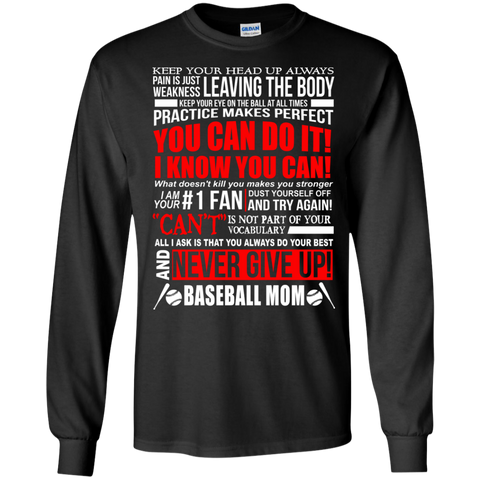 baseball mom, never give up T-Shirt