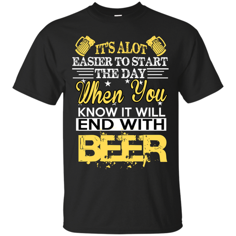 it’s alot easier to start the day T-Shirt
