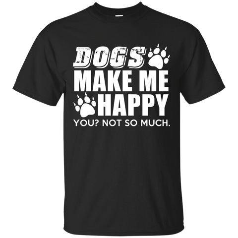 dogs make me happy T-Shirt