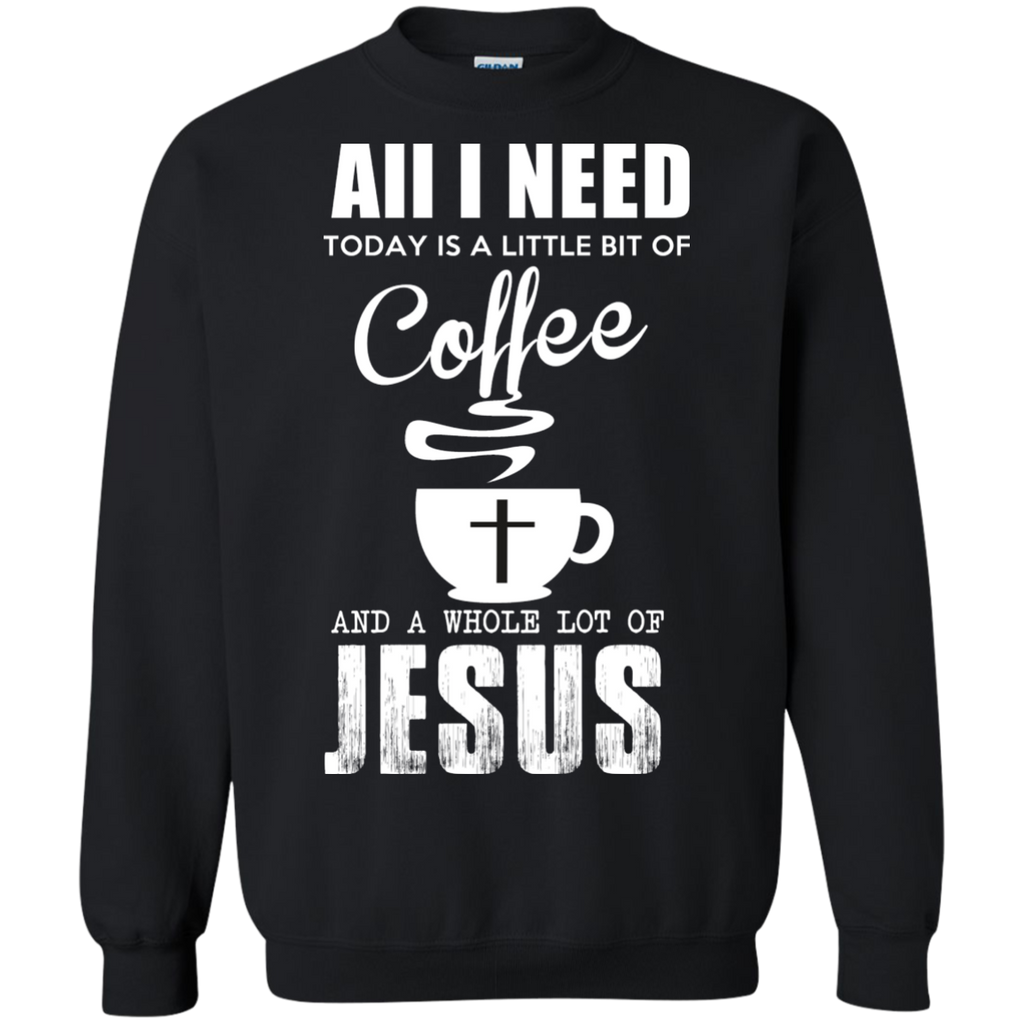aii i need coffee with lot of jesus T-Shirt