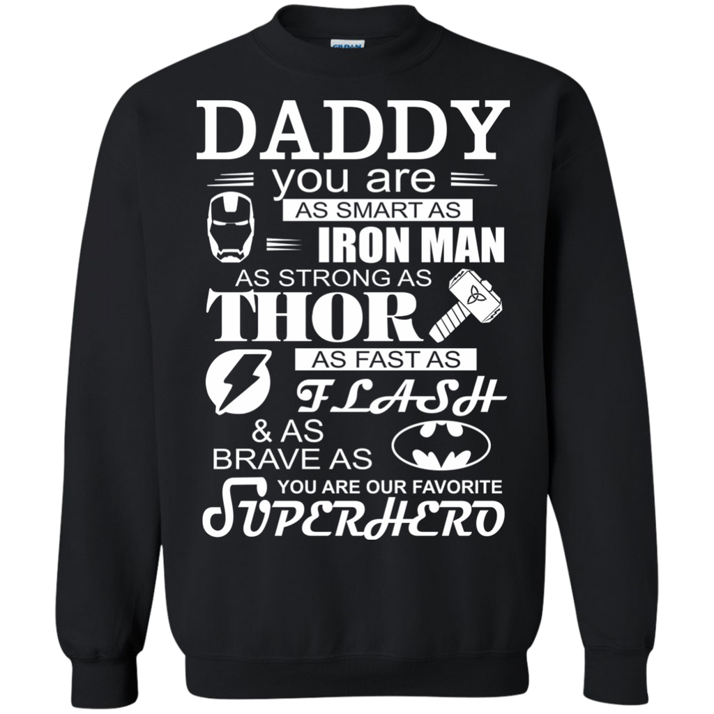 daddy you are as smart as iron man T-Shirt