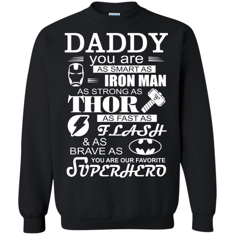 daddy you are as smart as iron man T-Shirt