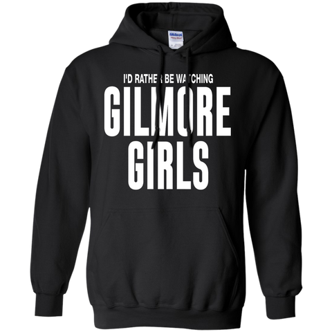 i'd rather be watching gilmore girls T-Shirt