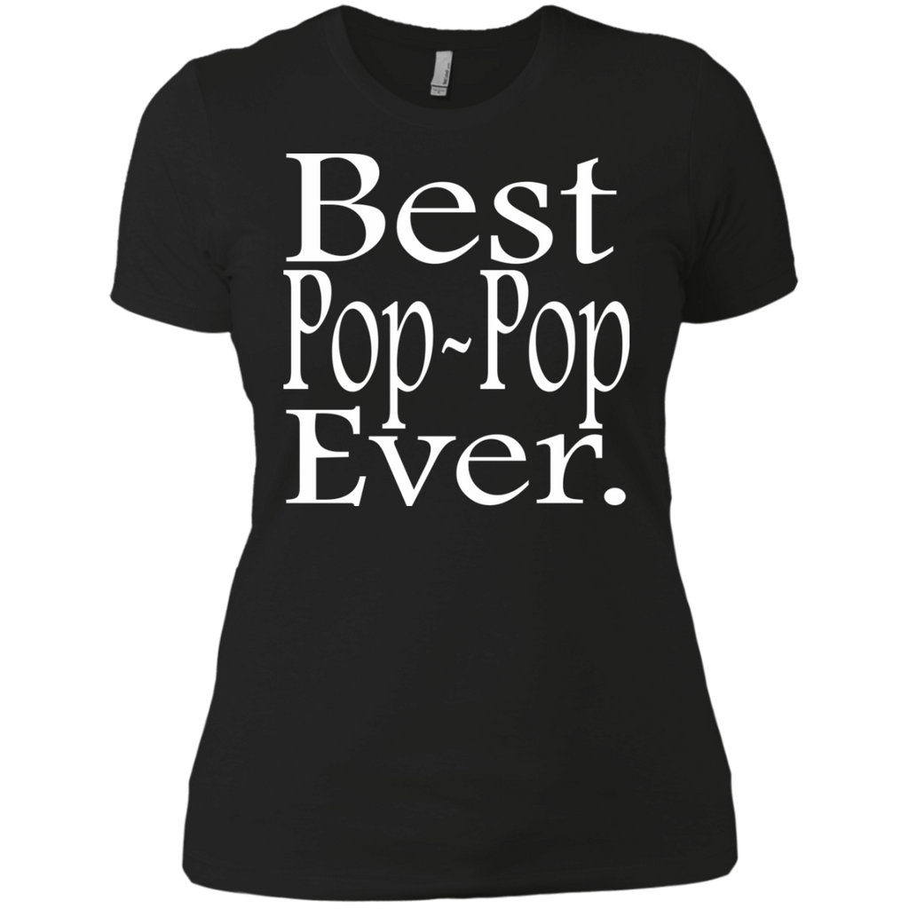 best pop-pop ever T-Shirt