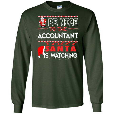 be nice to the accountant T-Shirt