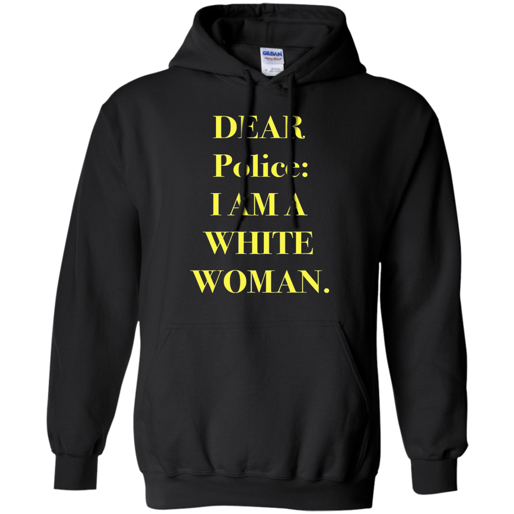dear police: i am a white woman T-Shirt