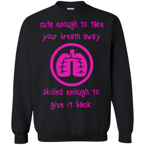 cute enough to take your breath away T-Shirt