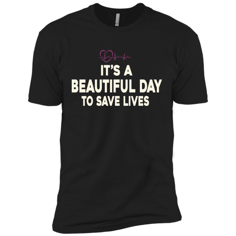 it's a beautiful day to save lives - cool T-Shirt