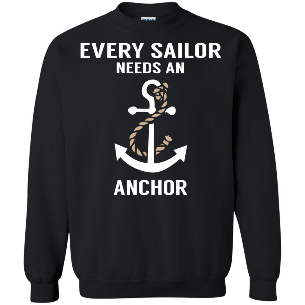 every sailor needs an anchor T-Shirt