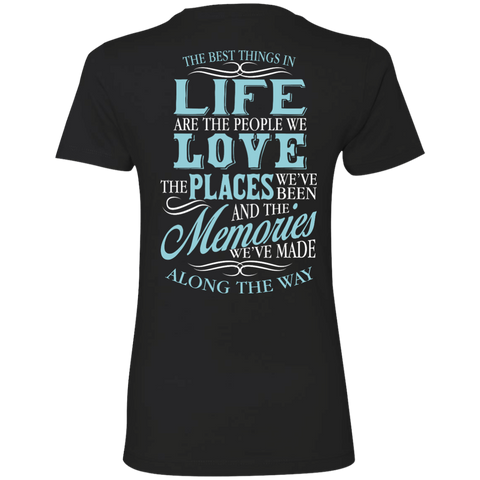 best things in life T-Shirt