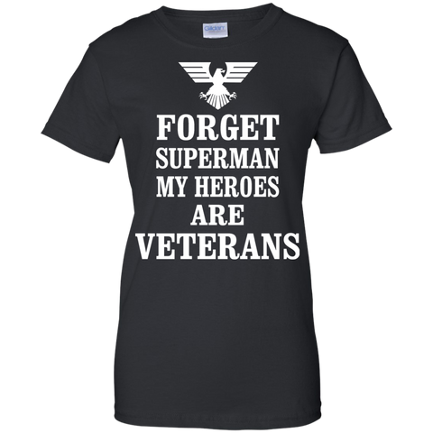 forget superman, my heroes are veterans T-Shirt