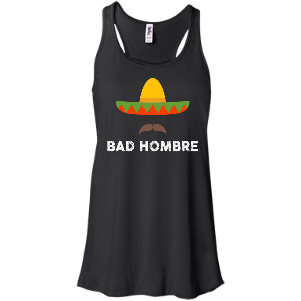 bad hombres t T-Shirt