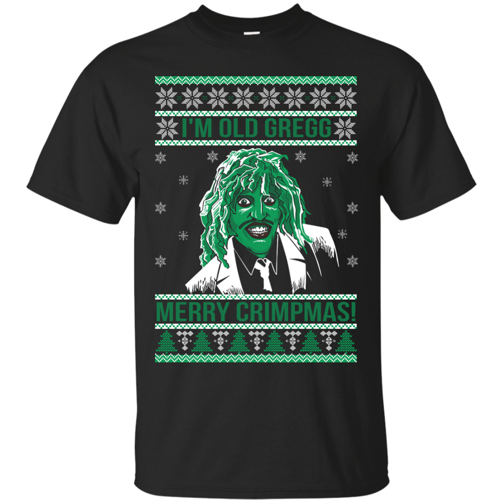 i'm old gregg merry crimpmas - the mighty boosh christmas T-Shirt