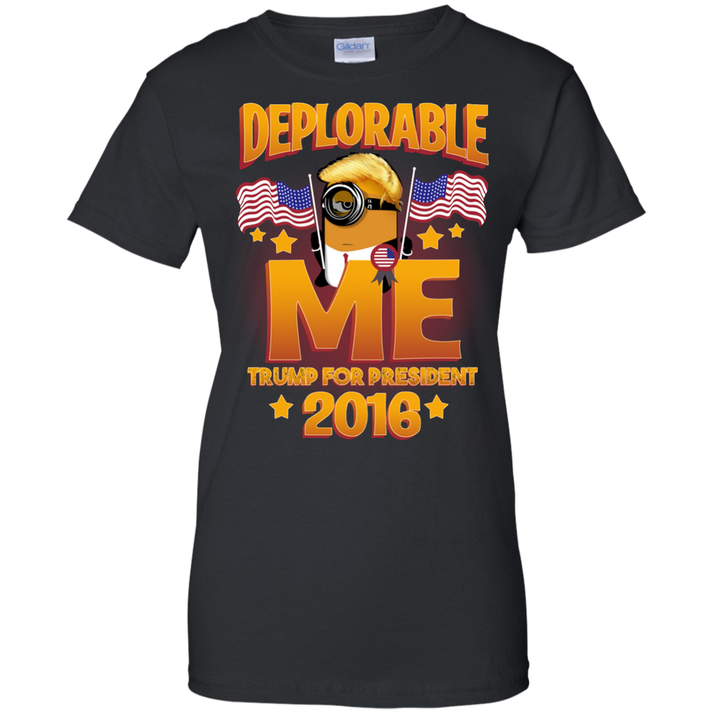 deplorable me trump for president 2016 T-Shirt