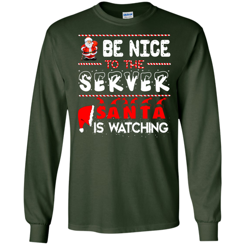 be nice to the server T-Shirt