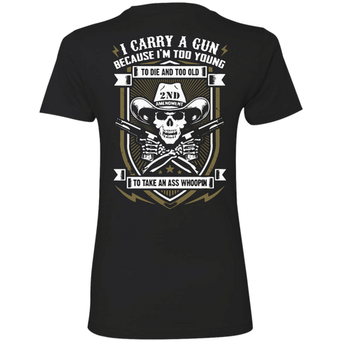 carry a gun! T-Shirt