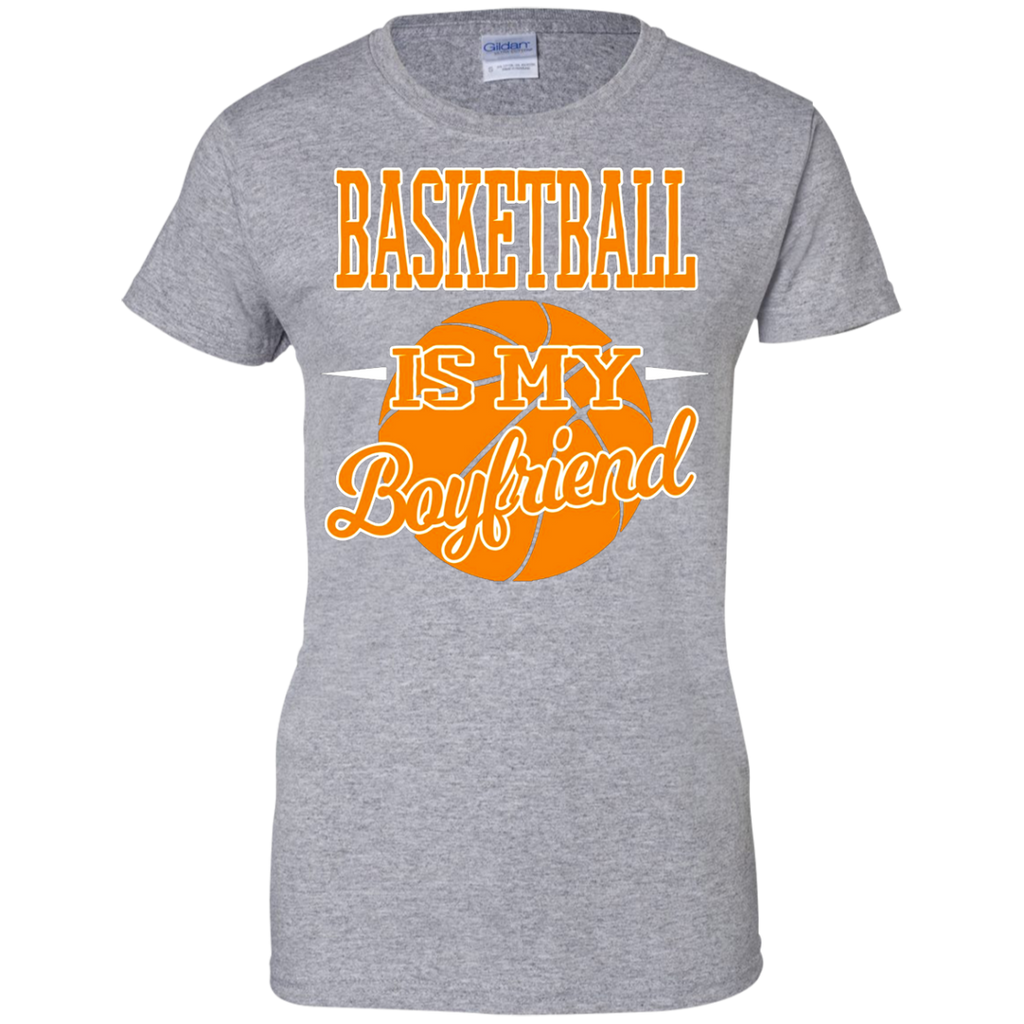 basketball is my boyfriend basketball T-Shirt