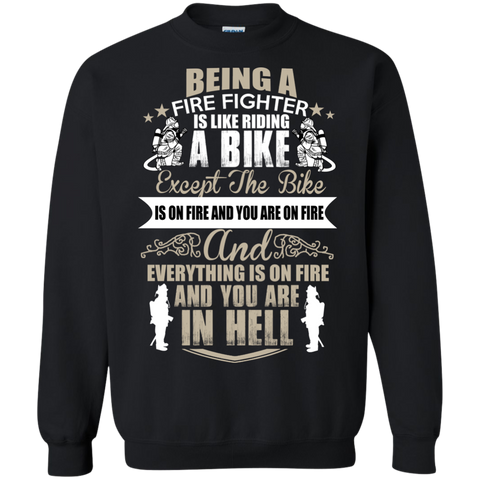 fire fighter is like riding a bike 11 T-Shirt