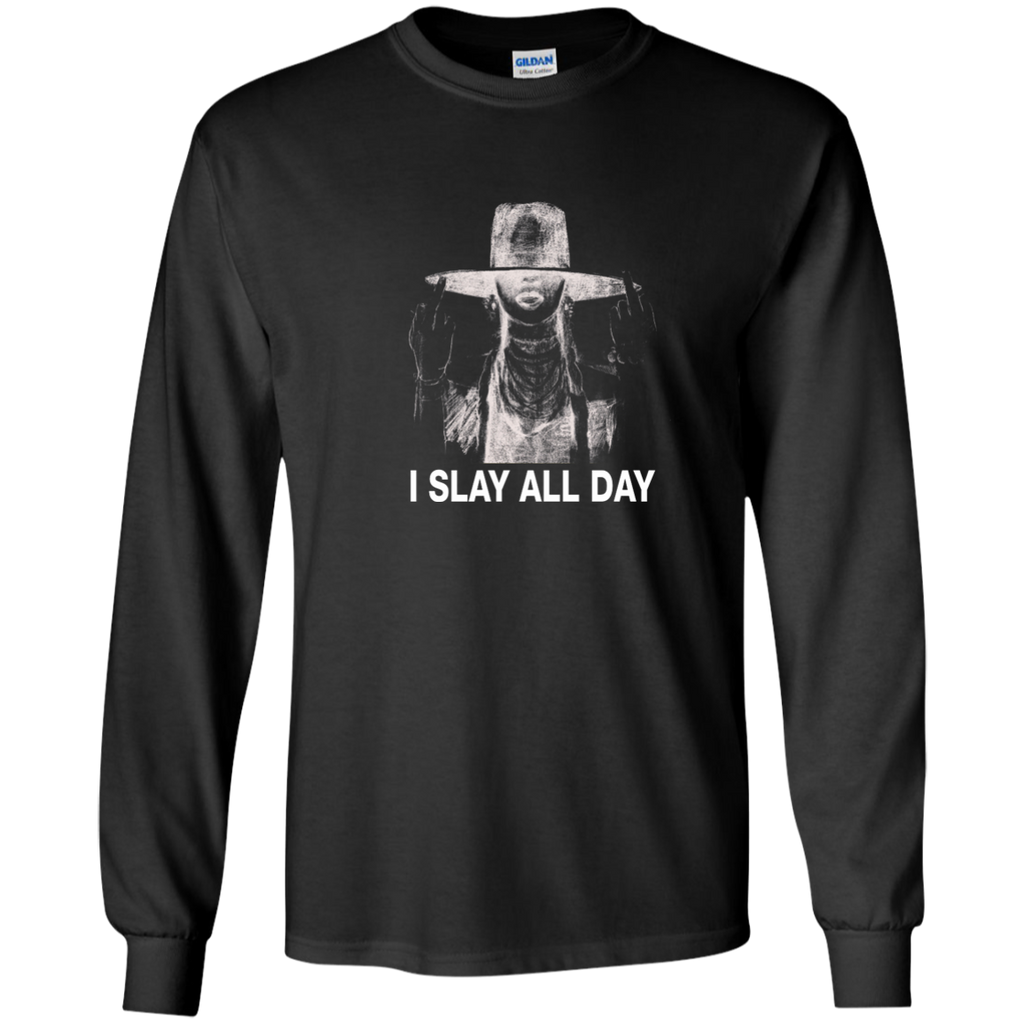 i slay all day T-Shirt