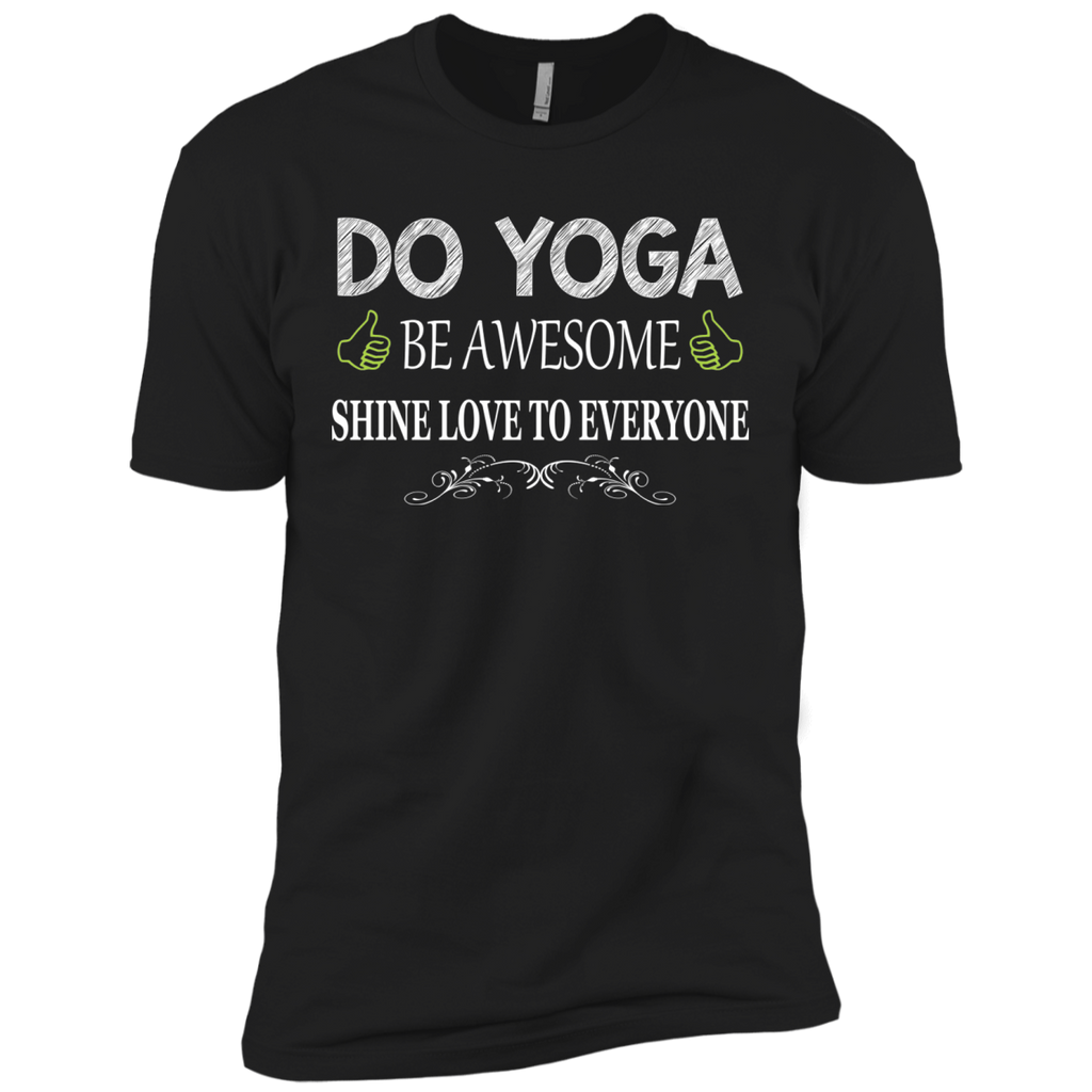 do yoga be awesome shine love to everyone T-Shirt