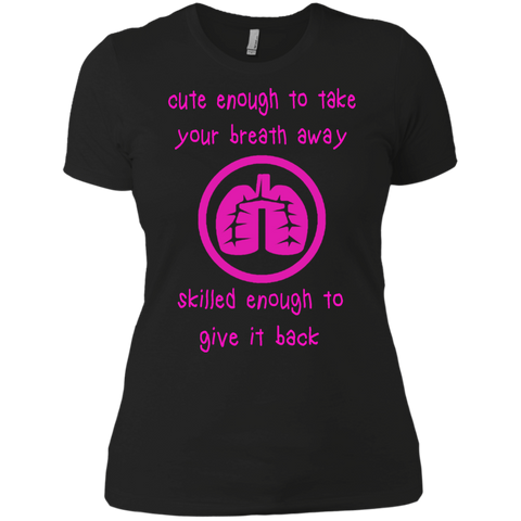 cute enough to take your breath away T-Shirt