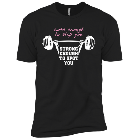 cute enough to stop you T-Shirt
